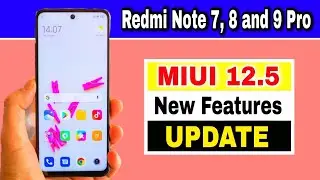 Redmi Note 7 Pro, Note 8 Pro and Note 9 Pro gets MIUI 12.5 Developer Version with New Feature Update