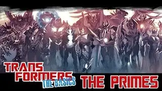 TRANSFORMERS: THE BASICS on THE PRIMES