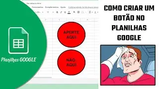 Maneira FÁCIL de criar um BOTÃO no Planilhas GOOGLE