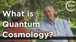 Andreas Albrecht - What is Quantum Cosmology?