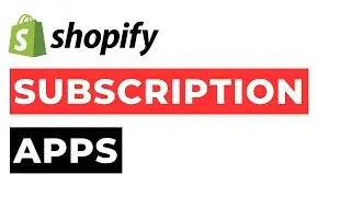 Best Shopify Subscription Apps 2024