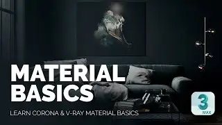 Basics of Corona & V-Ray Materials | 3ds max Tutorial