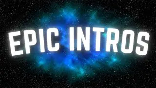 MAKE INSANELY EPIC VIDEO INTROS (Easy Video Intro Maker Tutorial)