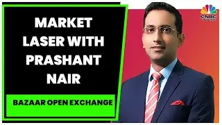 Tracking The Movement Of Stocks Of PB Fintech: Market Laser With Prashant Nair | CNBC-TV18