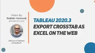 Tableau 2020.3: Export Crosstab as Excel on the Web