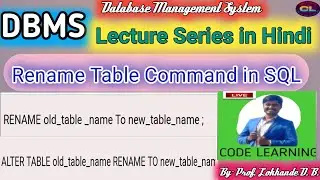 Rename Command in SQL |Rename table Command |SQL commands in DBMS |DDL Commands |Code Learning