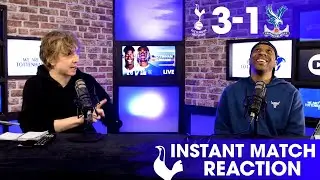 WERNER WAS SO DIRECT! Tottenham 3-1 Palace [INSTANT MATCH REACTION]