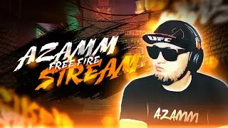 🔴STREAM AZAMM ПРОКАЧКА АККАУНТА НА 100К АЛМАЗОВ