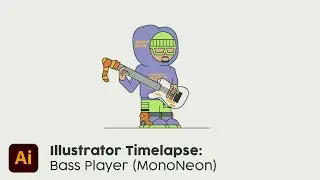 Illustrator Timelapse: Bass Player (MonoNeon)