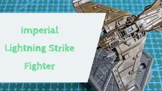 How to paint Aeronautica Imperialis: Lighting Strike Fighter