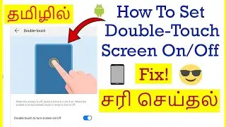 How to Enable or Disable Double Tap Screen On/Off  In Android Mobile Tamil | VividTech