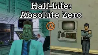 Half-Life... if it was in beta | Half-Life: Absolute Zero