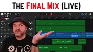 FINAL MIX in GarageBand iOS (iPad/iPhone)