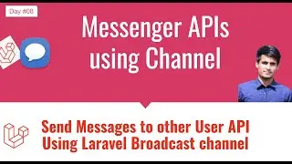 #08 Laravel Real time Chat Application - Making Chat API - Create, List