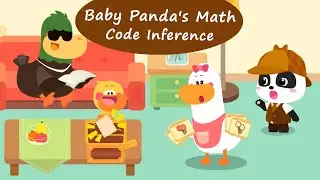 Baby Panda's World Of Math #35 - Learn Code Inference with Kiki and Quacky! | BabyBus Games