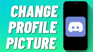 How to Change Profile Picture on Discord Mobile