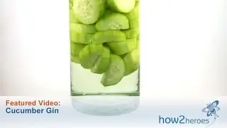 Homemade Cucumber Gin