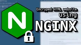 How to host an encrypted HTML Page with NGINX!