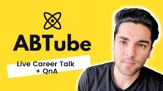 ABTube Live Career Talk + QnA | S01E01