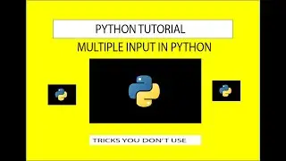 How do I read multiple inputs in Python : Python Tutorial