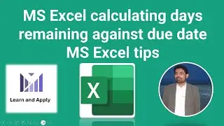 MS Excel| Calculating days Remaining against due date 