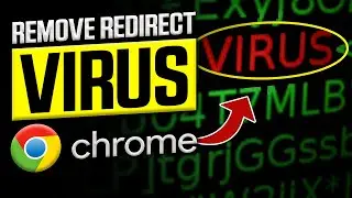 How to Remove Redirect Virus Google Chrome on PC