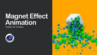 Magnetic Effect in Cinema 4D 