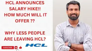 HCL ANNOUNCES SALARY HIKE 2024!! HOW MUCH WILL IT OFFER ?? WHY LESS PEOPLE ARE LEAVING HCL?