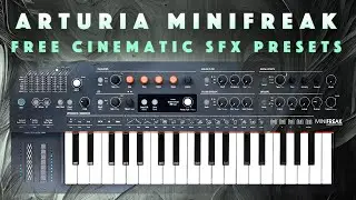 Arturia Minifreak: Free Cinematic SFX Presets. Sound Demo