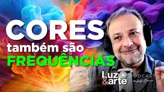 As CORES e as Frequências Universais - Luz e Arte (@luzearte) #mediunidade