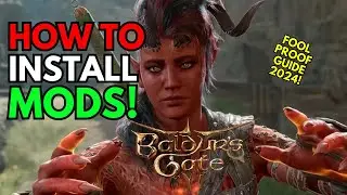 Baldur's Gate 3 How To Install Mods - EASY Install Guide For BG3 Mods