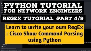 Parse Cisco show commands using Python: RegEx Parser Part 4/9: Version  Hostname Model Parser