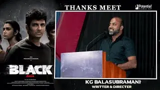 Director KG Balasubramani Speech - BLACK Thanks Meet | Jiiva, Priya BS | Sam CS | Potential Studios