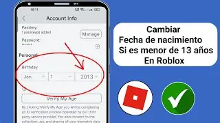 Cómo cambiar tu edad en Roblox si tienes menos de 13 años (Cambiar cumpleaños en Roblox)