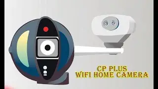 CP Plus Wi Fi Home Camera | Best WiFi Camera | e24A CP Plus Camera Setup #linuxtopic