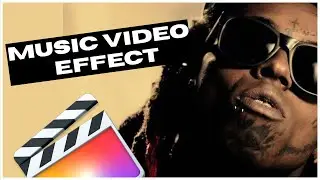 FINAL CUT PRO X  Music Video Effects - NO PLUGINS