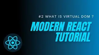 React Tutorial #2 - What is Virtual DOM ? || How Virtual DOM Works ? || DOM vs Virtual DOM