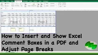 How to Insert & Show Excel Comment Boxes in PDF and Adjust Page Breaks