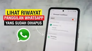 Cara Mengetahui Riwayat Panggilan Whatsapp Yang Sudah Dihapus Tanpa Aplikasi