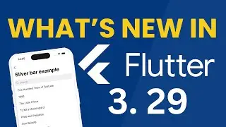 🔥 Flutter 3.29 released! 🔥 Pub.dev improvements, Dart 3.7 & much more!