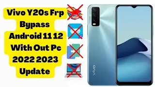 Vivo Y20s Frp Bypass Android 11 & 12 With Out Pc No Easy Shere Required