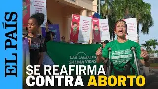 REPÚBLICA DOMINICANA | La legislación del aborto en República Dominicana | EL PAÍS