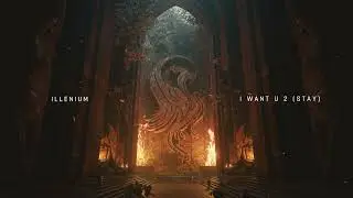 ILLENIUM - I Want You 2 (Stay) [Official Visualizer]