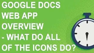 Google Docs Web App Overview - What do all of the icons do?