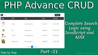 PHP advance CRUD || Complete Search Function Logic using AJAX and JavaScript || Part-21