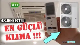 EN GÜÇLÜ KLİMA! 48000 BTU Kaset Tipi Klima Aldık 