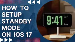 How to Setup & Use Standby Mode on iOS 17 How To Turn On Standby Mode iPhone 14 Pro Max