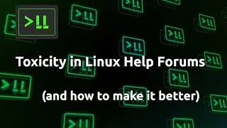 Toxicity in Linux Communities and Help Forums: A real (but solvable) problem