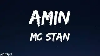 MC STΔN - AMIN (Lyrics) | TADIPAAR | 2K20