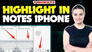 How to Highlight in notes iphone 2024 [ Easy Solution ]